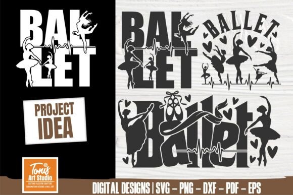 Ballet Svg Cut File for Crafts and Graphics Design