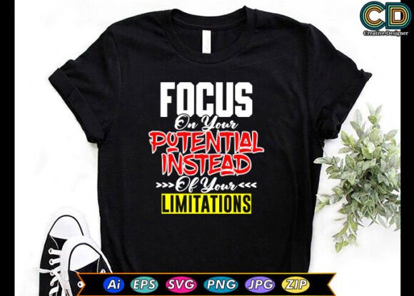 Focus on Your Potential Instead of Your Graphics and Crafts