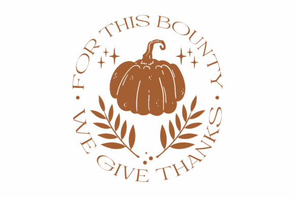 For This Bounty We Give Thanks: A Graphic Design Asset Review for Crafts