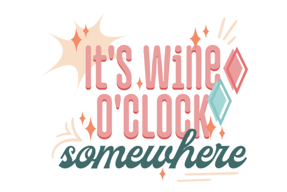 Funny Drinking Quote Graphics for Crafts and Content