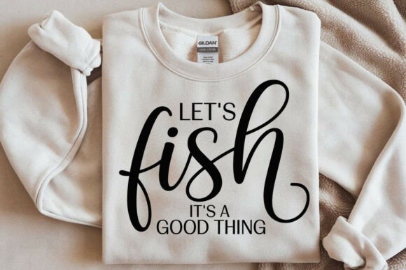 Let s Fish, Sports Svg, Summer Svg for Graphics and Crafts