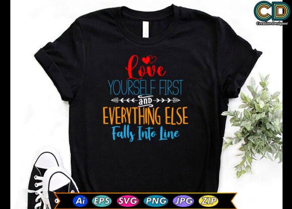 Love Yourself First and Everything else