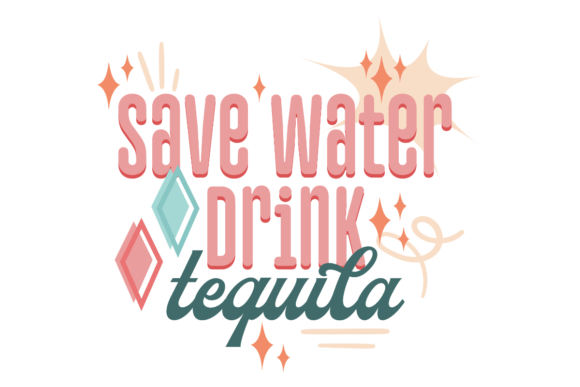 Save Water Drink Tequila SVG Review for Embroidery