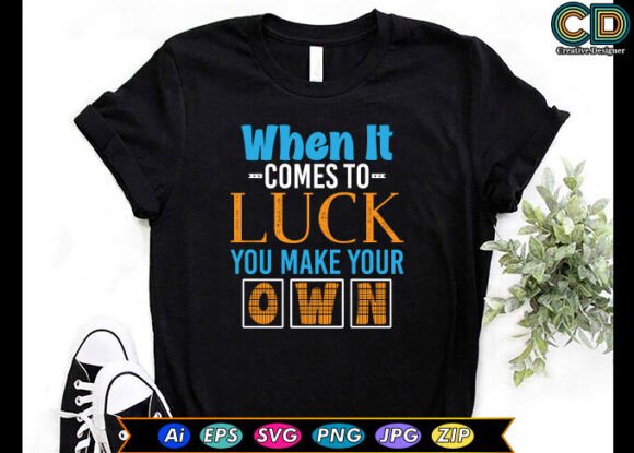 When It Comes to Luck, You Make Your Own: A Graphic Design Asset for Crafts and Publishing