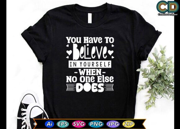 You Have to Believe in Yourself when No: A Graphic Designer's Review