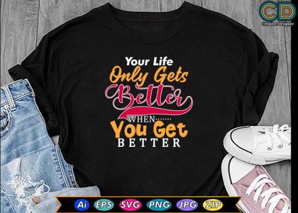 Your Life Only Gets Better when You Get Graphics and Crafts